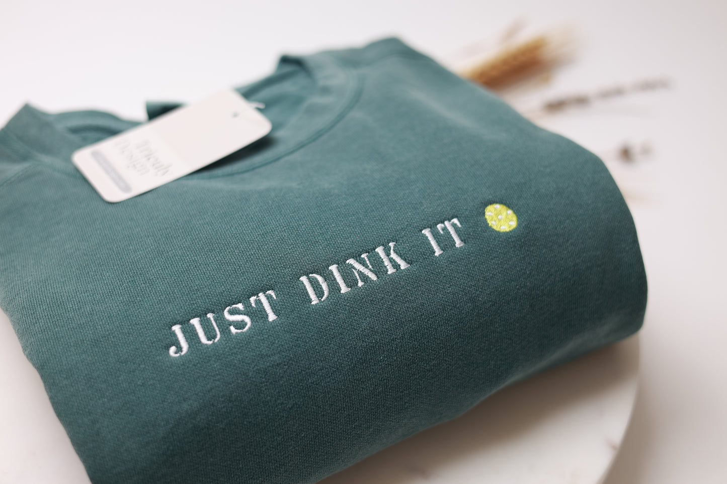 Just Dink It - Customizable Embroidered Sweatshirts and Hoodies
