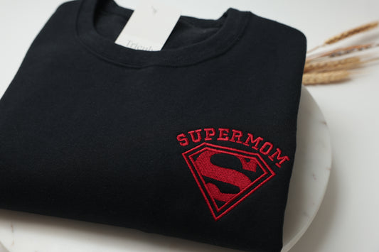 Supermom Embroidered Sweatshirt and Hoodie - Customizable